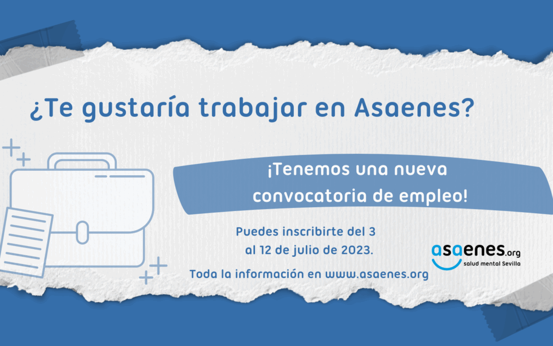 Convocatoria para Trabajador/a Social en Asaenes Salud Mental Sevilla