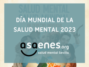 Actos por el Día Mundial de la Salud Mental 2023 | Asaenes