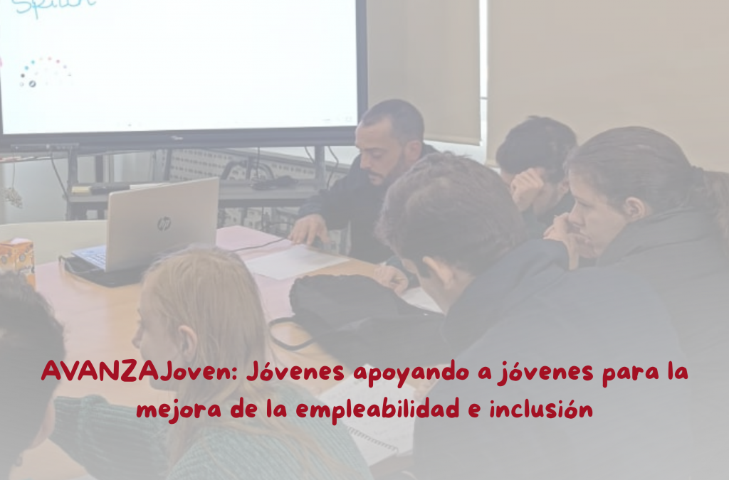 AVANZAJoven: continuamos trabajando para la inclusión social y laboral